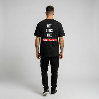 UG - Hot Girls Like Uptempo - Black T-shirt / White Print